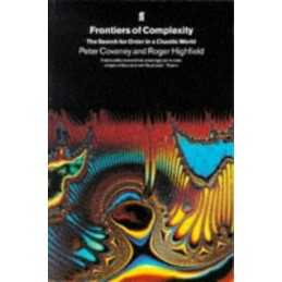 Frontiers of Complexity: The Search For Order in ... by Coveney, Peter Paperback