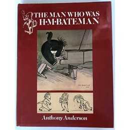 The Man Who Was H.M.Bateman by Anderson, Anthony Hardback Book  Fast