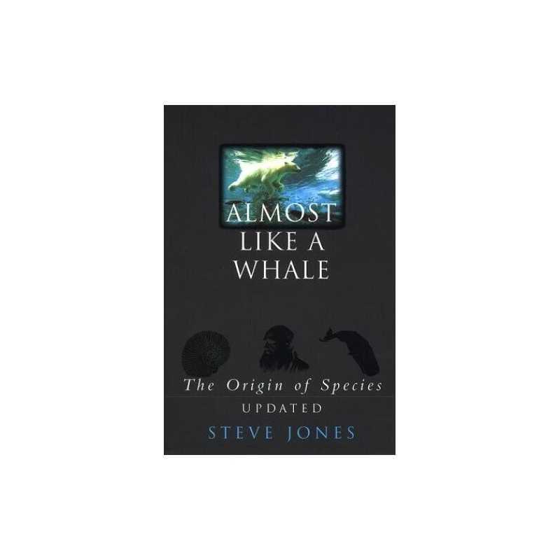 Almost Like A Whale by Jones, Steve Hardback Book