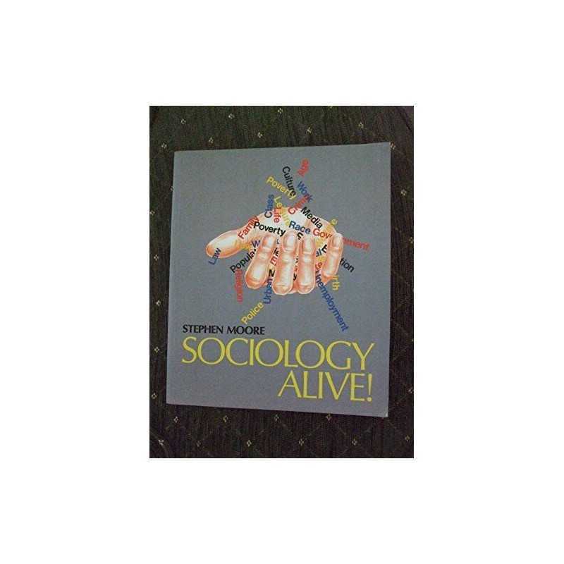 Sociology Alive! by Moore, Stephen Paperback Book