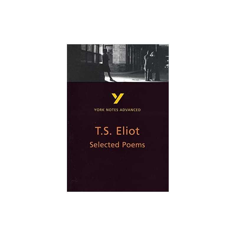 Selected Poems of T S Eliot: York Notes Advanced by Herbert, Michael Paperback
