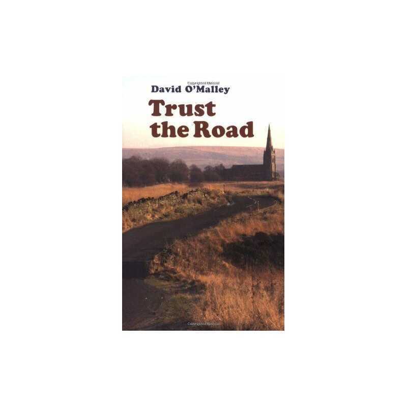 Trust the Road by David OMalley Paperback Book