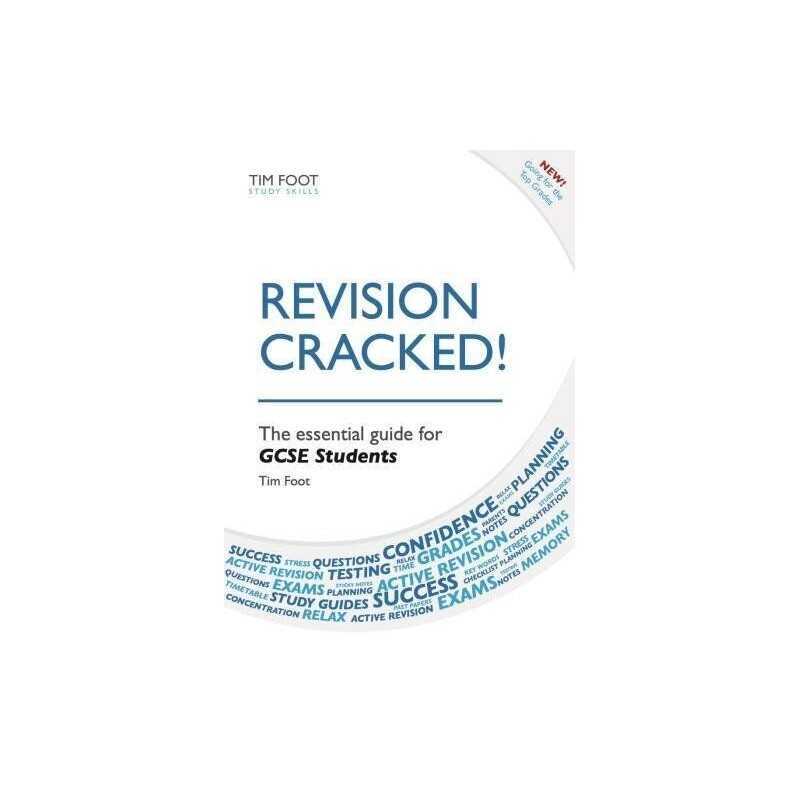 Revision Cracked!: The Essential Guide for GCSE Stu... by Foot, Tim J. Paperback
