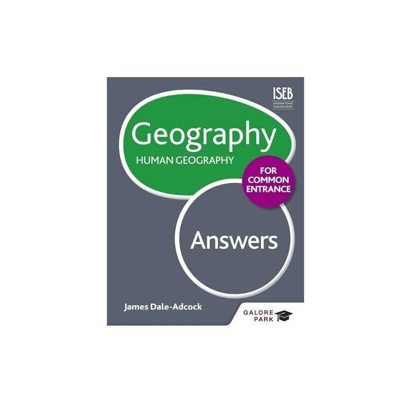 Geography for Common Entrance: Human Geography Answers by Dale-Adcock, James The
