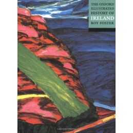 The Oxford Illustrated History of Ireland Paperback Book