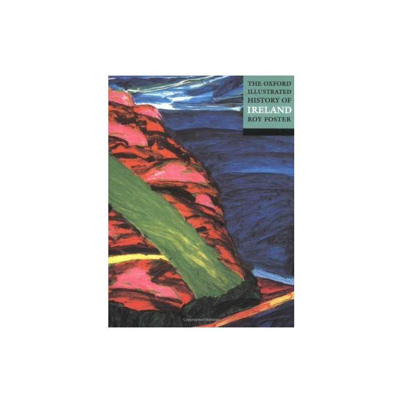 The Oxford Illustrated History of Ireland Paperback Book