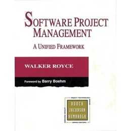 Software Project Management: A Unified Framework (A... by Royce, Walker Hardback