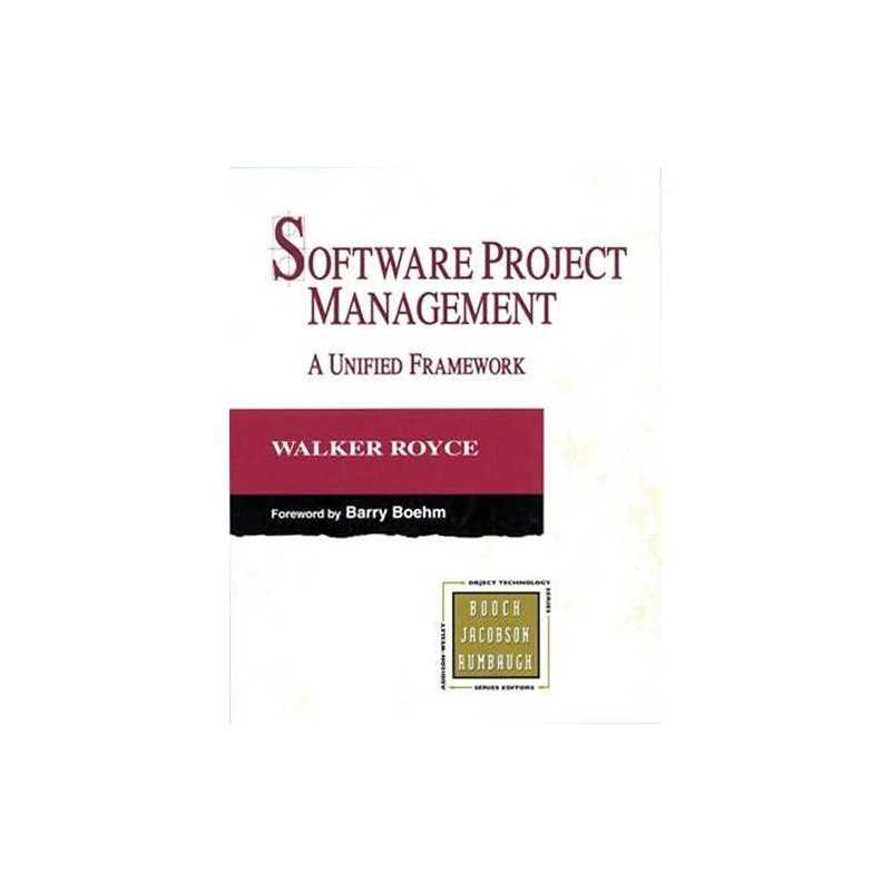 Software Project Management: A Unified Framework (A... by Royce, Walker Hardback