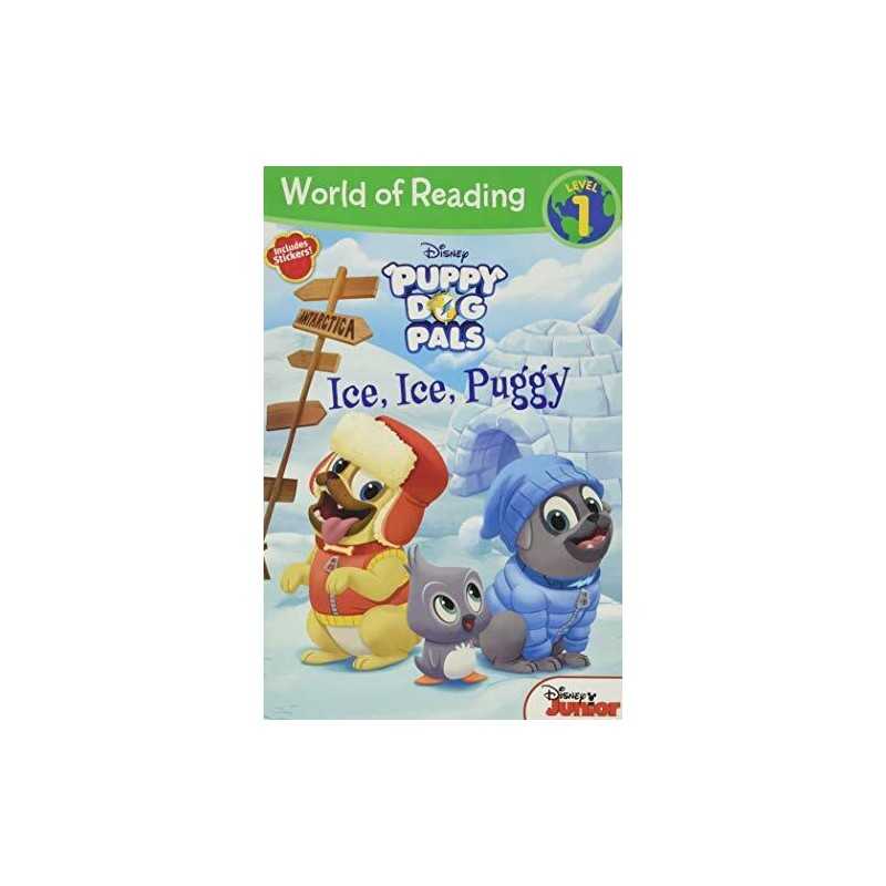 Ice, Ice, Puggy (Puppy Dog Pals: World..., Miller, Sara