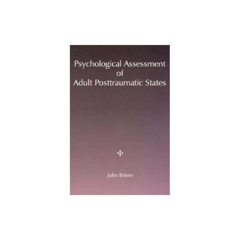 Psychological Assessment of Adult P..., Briere, John N.