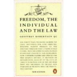 Freedom, the Individual and the Law (Penguin ... by Geoffrey Robertson Paperback