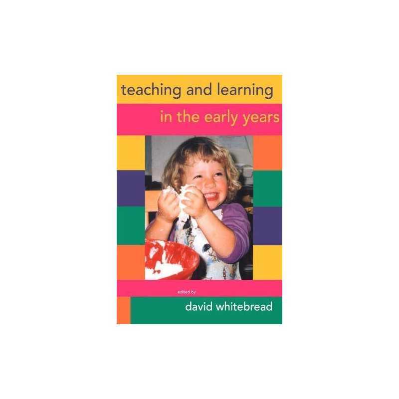 Teaching and Learning in the Early Years Paperback Book