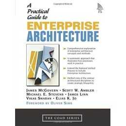 Practical Guide to Enterprise Architecture, A (C... by McGovern, James Paperback