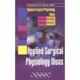 Applied Surgical Physiology Vivas by Elliott, Martin Paperback Book
