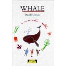 Whale (Heinemann Plays For 11-14) by Holman, Mr David Hardback Book