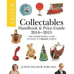 Millers Collectables Handbook & Price Guide 2014-2015: The Ind... by Hill, Mark