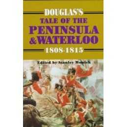 Douglas Tale of the Peninsula by John Douglas Hardback Book