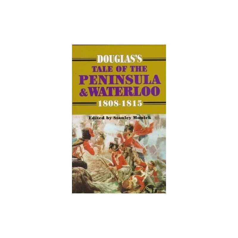 Douglas Tale of the Peninsula by John Douglas Hardback Book