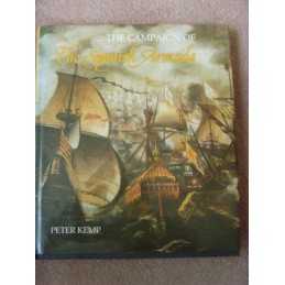 Campaign of the Spanish Armada by Kemp, Peter Hardback Book