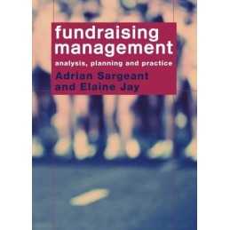 Fundraising Management: Analysis, Planning and ... by Sargeant, Adrian Paperback