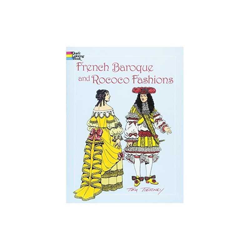 French Baroque and Rococo Fashions (Do..., Tierney, Tom