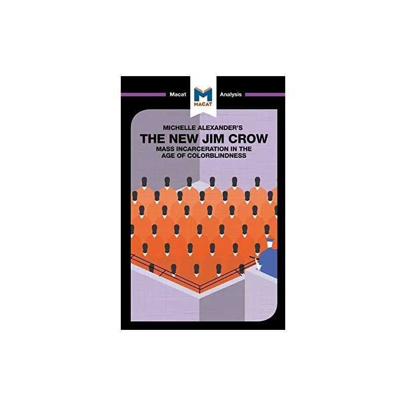 The New Jim Crow: Mass Incarceration in the Age of Colorblindn... by Moore, Ryan