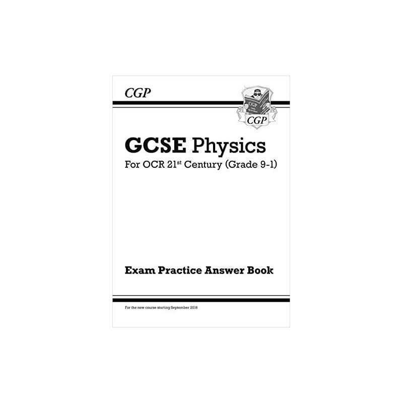 GCSE Physics: OCR 21st Century Answers (for Exam Practice Workbo... by CGP Books