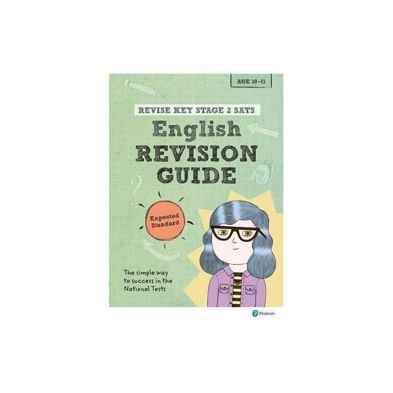 Pearson REVISE Key Stage 2 SATs English Revision Guide - Expe... by Clare, Giles