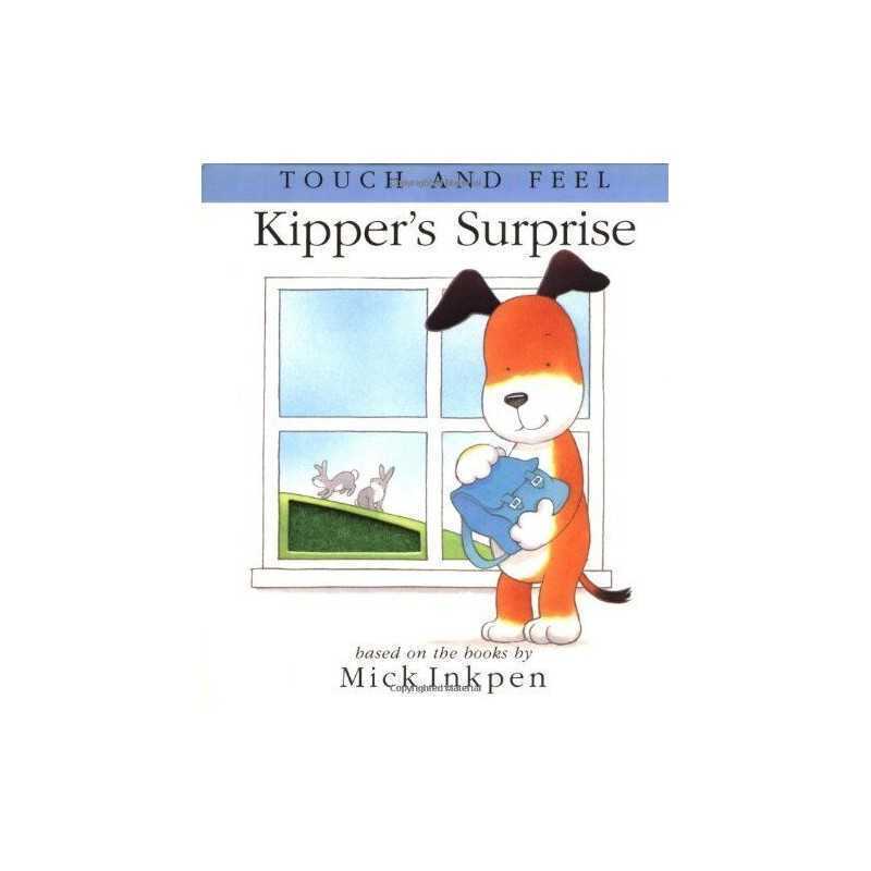 Kippers Surprise: Touch and Feel Book