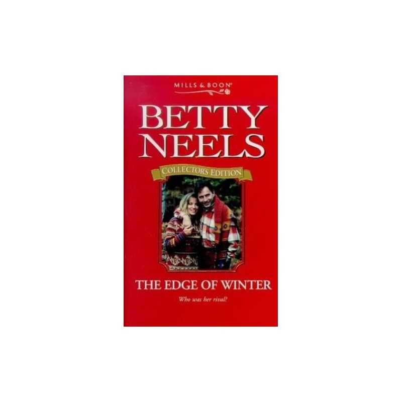 The Edge of Winter (Betty Neels Collectors Editions) by Neels, Betty Paperback