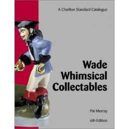 Wade Whimsical Collectables (6th Edition) - A Charlto... by Pat Murray Paperback