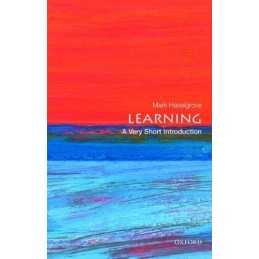 Learning: A Very Short Introduction (Very Short Introduct... by Haselgrove, Mark
