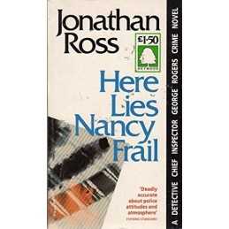 Here Lies Nancy Frail, Ross, Jonathan