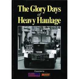 The Glory Days of Heavy Haulage Paperback Book