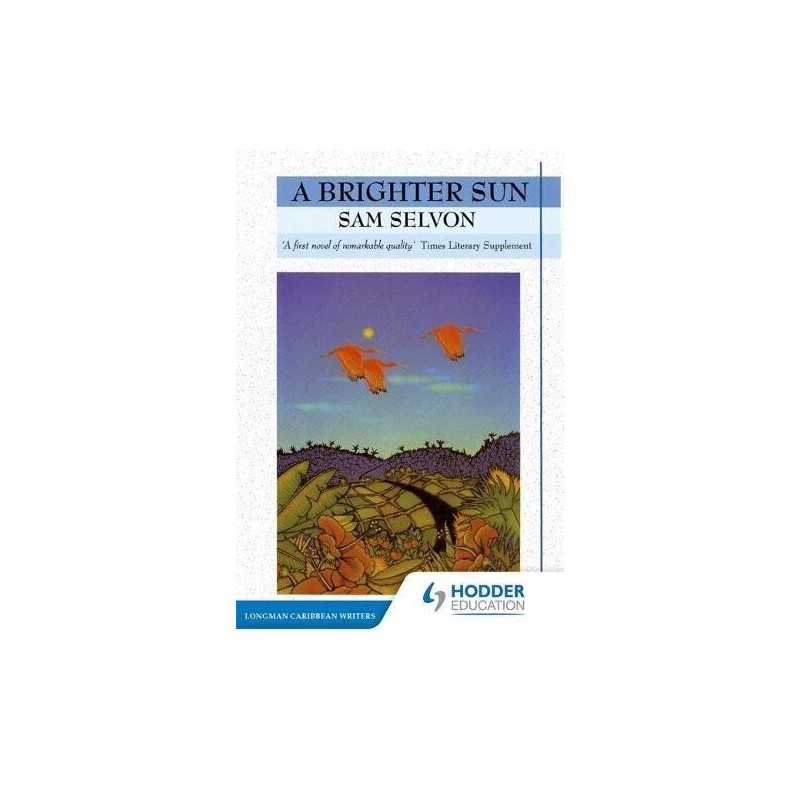 A Brighter Sun (Longman Caribbean Writers) by Selvon, Sam Paperback Book The