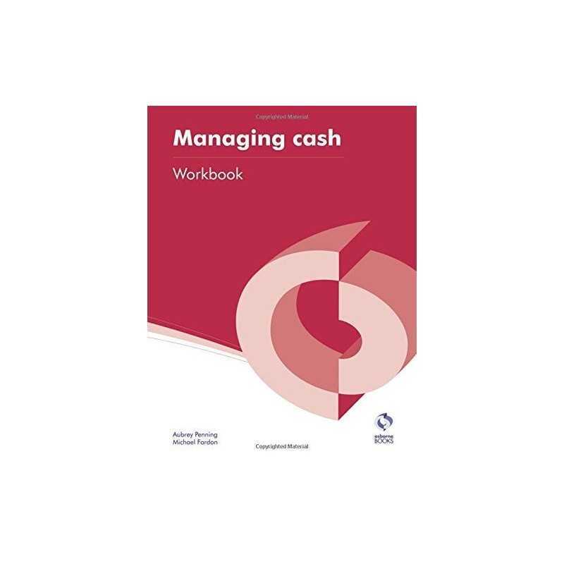 Managing Cash Workbook (AAT Account..., Fardon, Michael