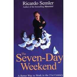 The Seven-Day Weekend by Semler, Ricardo Paperback Book