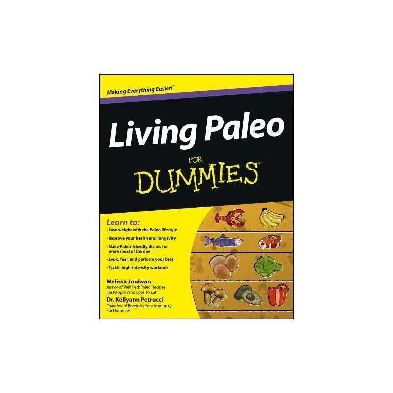 Living Paleo For Dummies by Joulwan, Melissa Book