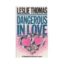 Dangerous in Love by Thomas, Leslie Hardback Book