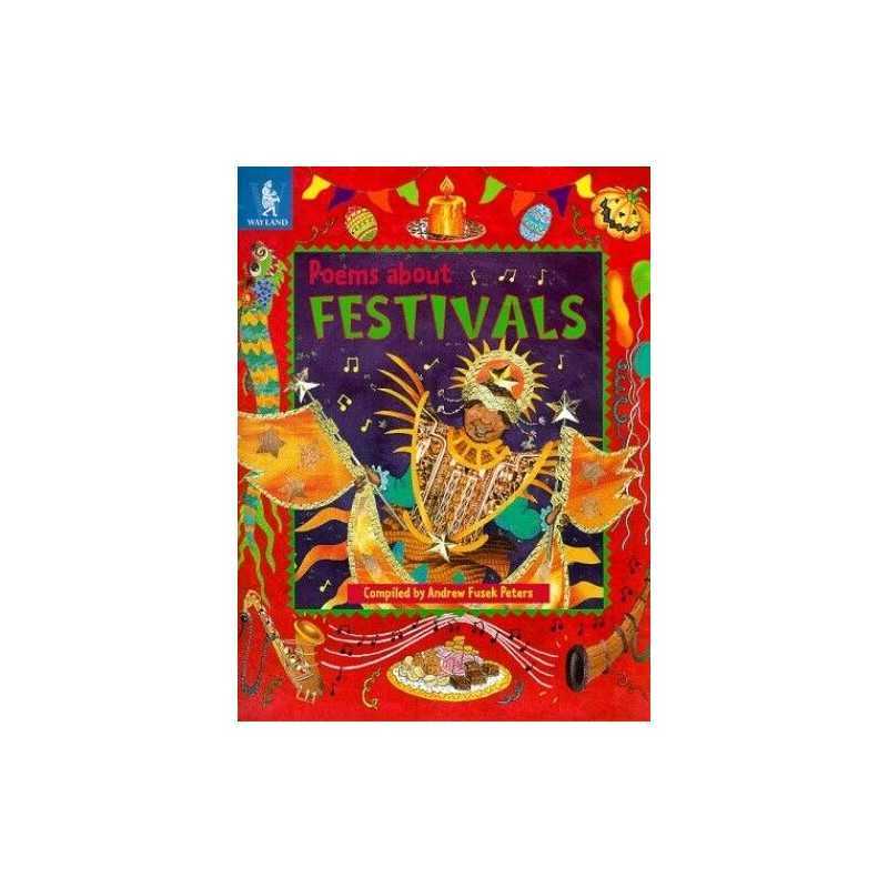 Poems About Festivals (Hodder Wayland Poetry... by Fusek Peters, Andrew Hardback