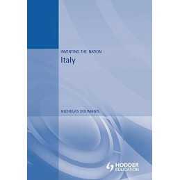 Italy (Inventing the Nation), Doumanis, Nicholas