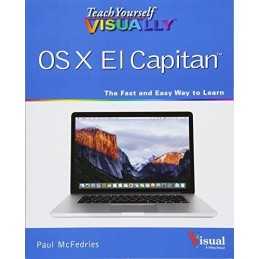 Teach Yourself VISUALLY OS X El Capitan (Teach Yourself VI... by McFedries, Paul