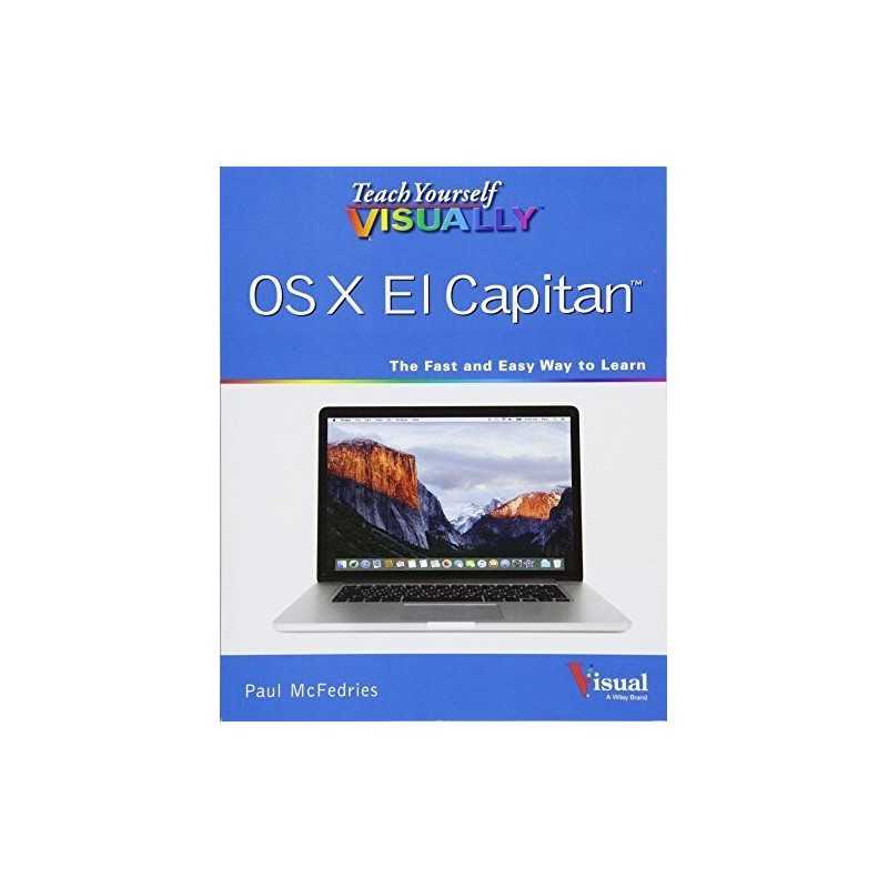Teach Yourself VISUALLY OS X El Capitan (Teach Yourself VI... by McFedries, Paul