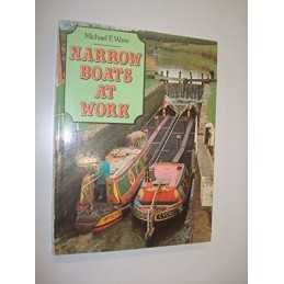 Narrow Boats at Work by Ware, Michael E. Paperback Book