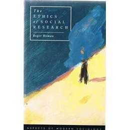 The Ethics of Social Research (Aspects of Modern So... by Homan, Dr R. Paperback