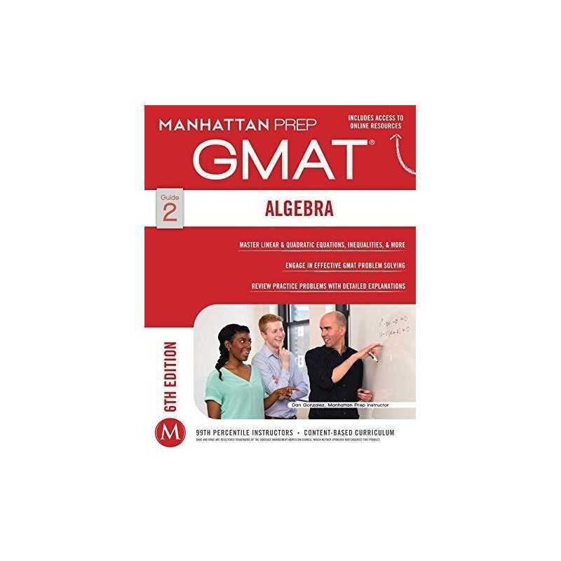 Algebra GMAT Strategy Guide (Manhattan Prep Strategy Guides... by Manhattan Prep