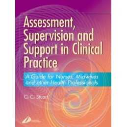 Assessment, Supervision and Support in Clin... by Stuart BAppSci MEd Paperback