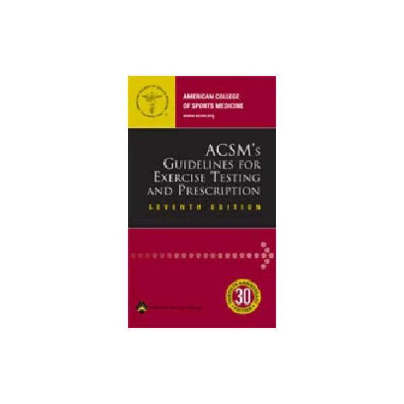 ACSMs Guidelines for Exercise Testing and Prescription by ACSM Paperback Book