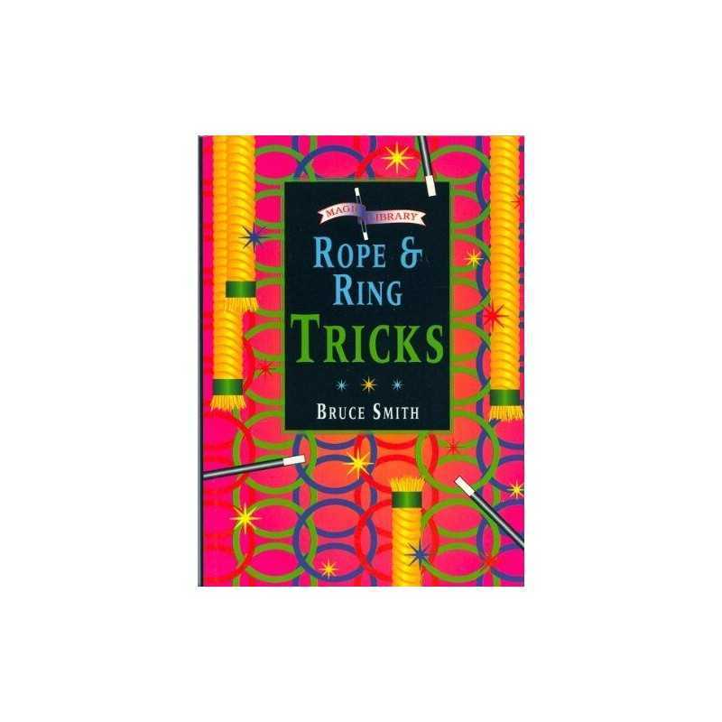 Rope and Ring Tricks (Magic Library), Smith, Bruce