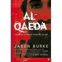 Al-Qaeda: The True Story of Radical Islam by Burke, Jason Paperback Book The